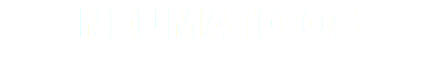 NEUMÁTICOS